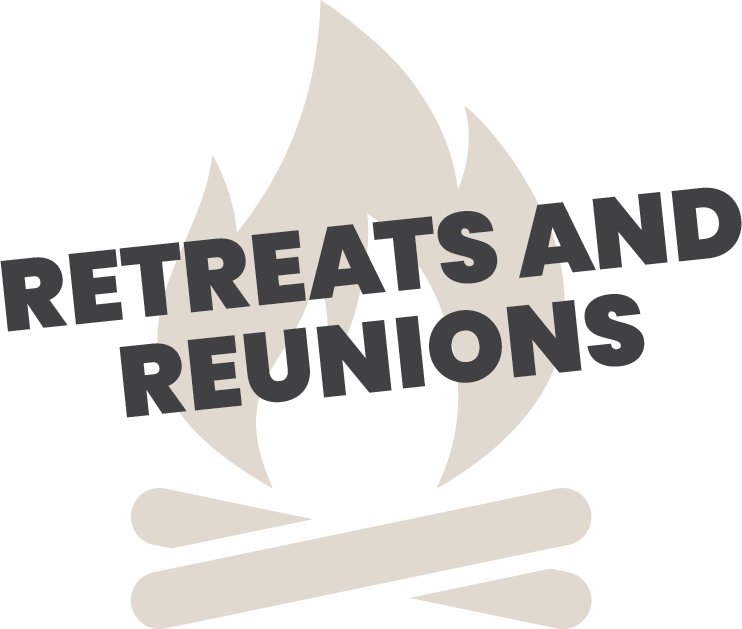 Retreats and Reunions